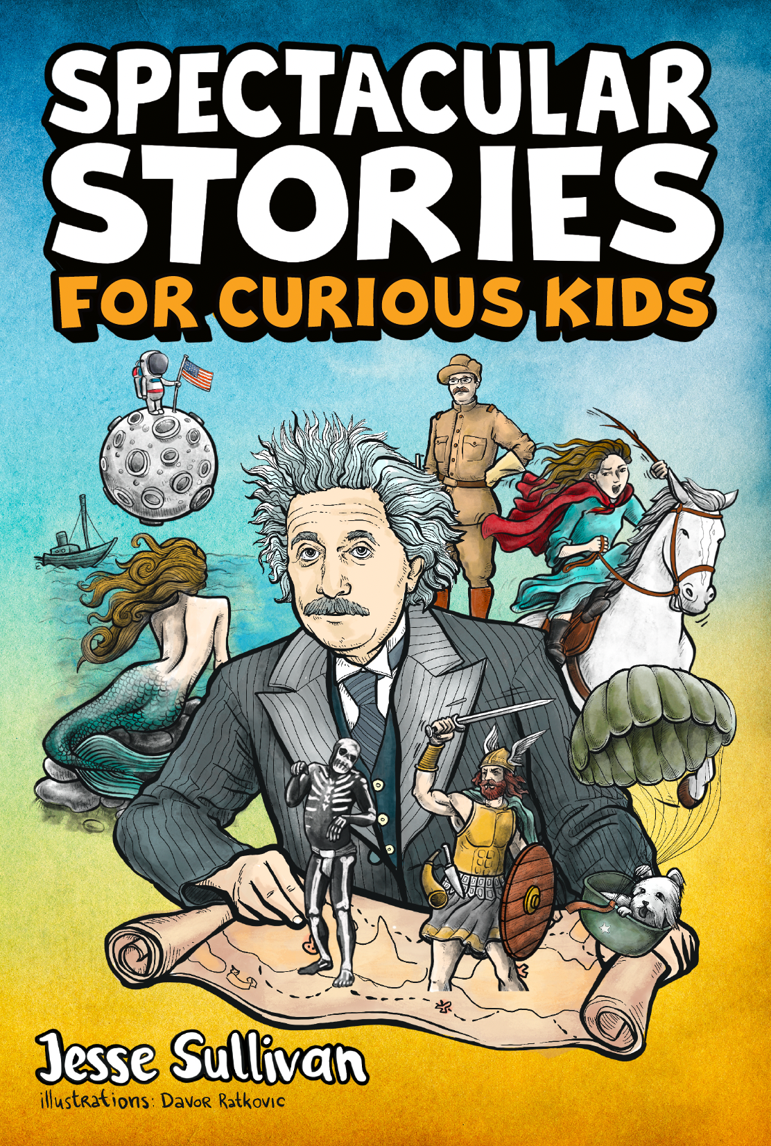 Spectacular Stories for Curious Kids (Paperback)