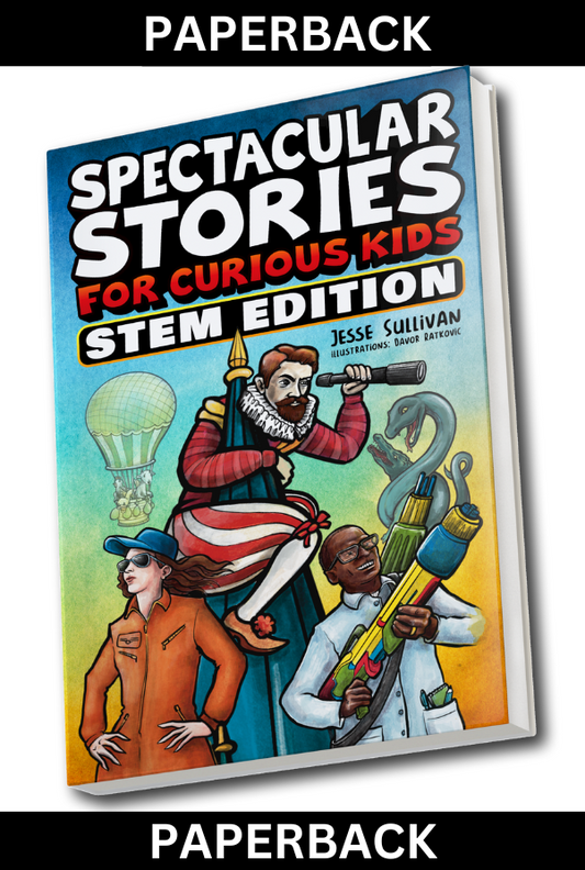 Spectacular Stories for Curious Kids STEM Edition (Paperback)