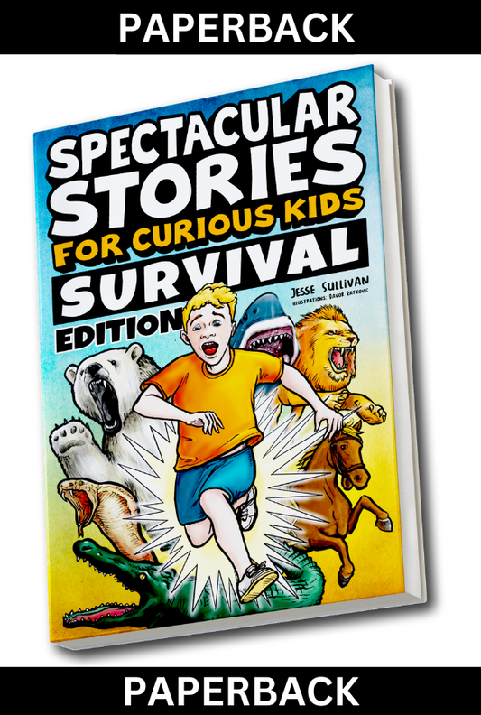 Spectacular Stories for Curious Kids Survival Edition (Paperback)